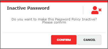 Password Policy Inactive pop-up- CyLock